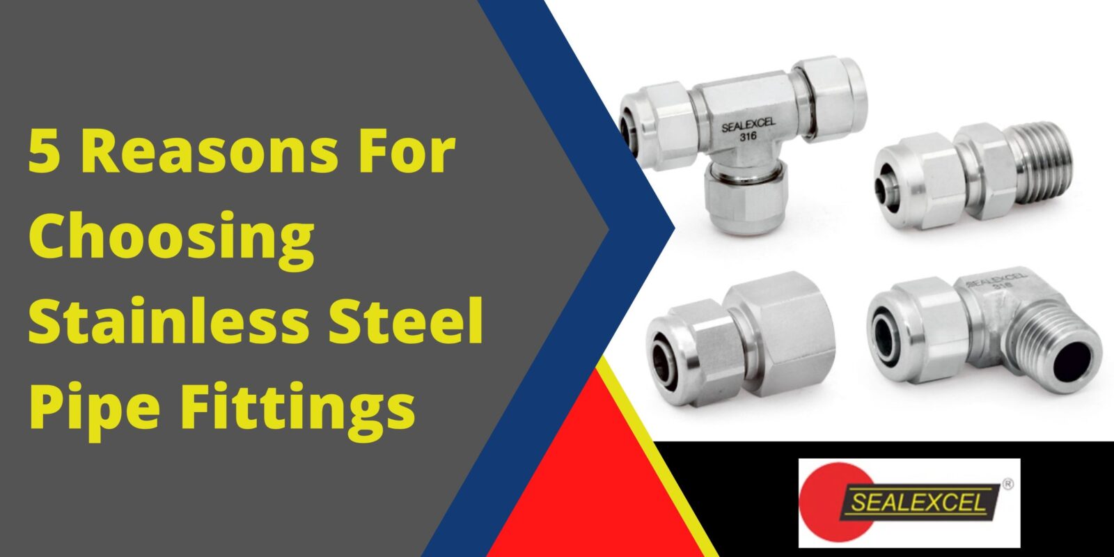 5 Reasons For Choosing Stainless Steel Pipe Fittings