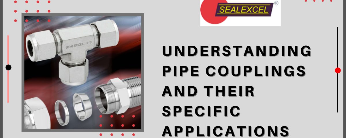 Understanding Pipe Couplings and Their Specific Applications